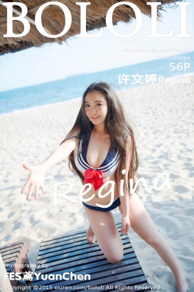 [BoLoli波萝社]2015.05.15 VOL.023 许文婷Regina