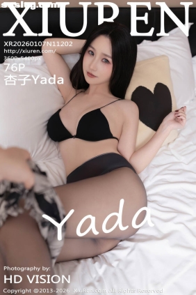 [XIUREN秀人网]2026.01.07 No.11202 杏子Yada[76P685M]