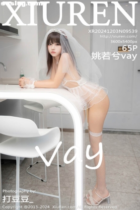 [XIUREN秀人网]2024.12.03 No.9539 姚若兮vay