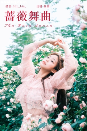 [YITUYU艺图语]2024.06.28 蔷薇舞曲 chickkii_[22P234M]